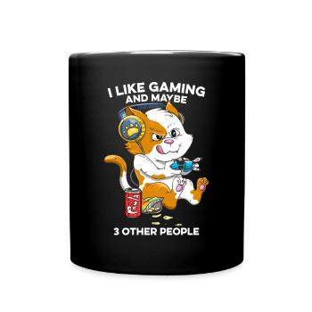 Funny Cat Gaming Cat Lovers I Like Gaming and - Full Colour Mug - black - Front