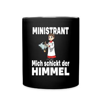 Ministrant Mich schickt der Himmel - Tasse einfarbig - Schwarz - Vorne