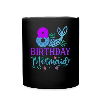 8th Birthday Mermaid - Full Colour Mug - black - Front