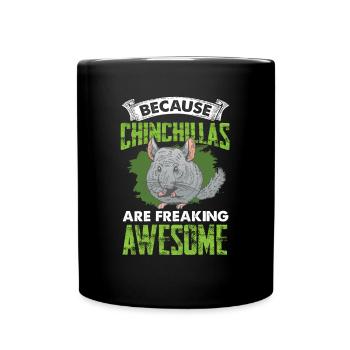 Chinchillas sind fantastisch Nagetier Chinchilla - Tasse einfarbig - Schwarz - Vorne