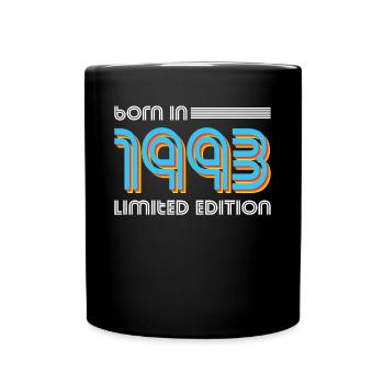 30. Geburtstag Born in 1993 Limited Edition - Tasse einfarbig - Schwarz - Vorne