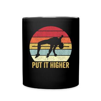 Funny Pole Vaulting Stabhochsprung Put It Higher R - Tasse einfarbig - Schwarz - Vorne