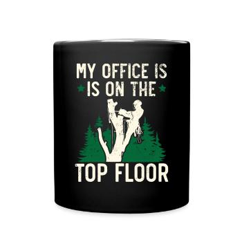 Mon bureau est au dernier étage Arboriculteur Bûcheron Bois - Mug uni - noir - Devant