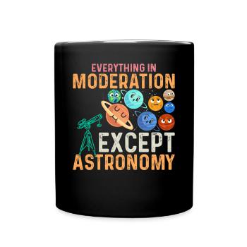 Tout avec modération sauf l’astronomie solaire Sy - Mug uni - noir - Devant