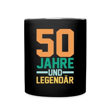 Fünfzig 50 Jahre Fünfzigster Geburtstag - Tasse einfarbig - Schwarz - Vorne