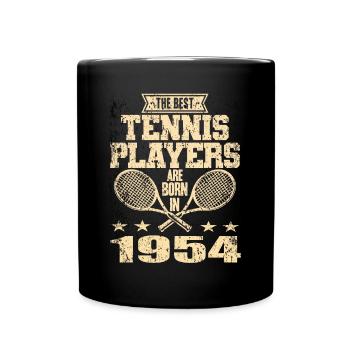 The Best Tennis Players Are Born In 1954 - Full Colour Mug - black - Front