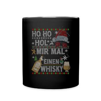 Ho Ho Hol Mir Mal Einen Whisky Ugly Christmas - Tasse einfarbig - Schwarz - Vorne