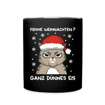 Anti Weihnachten Frohe Weihnachten Ganz Dünnes Eis - Tasse einfarbig - Schwarz - Vorne