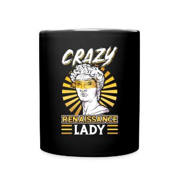 Crazy Renaissance Lady - Ren Faire - Tasse einfarbig - Schwarz - Vorne
