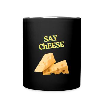 SAY CHEESE Käse Geschenkidee Cheese Käseliebe - Tasse einfarbig - Schwarz - Vorne