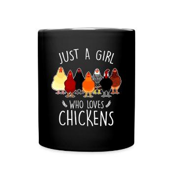 Juste une fille qui aime les poulets Drôles de femmes Poulet - Mug uni - noir - Devant