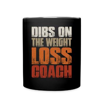 Dibs sur le coach de perte de poids 2 - Mug uni - noir - Devant