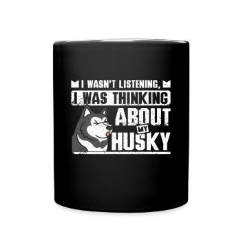 Je pensais à mon husky sibérien - Mug uni - noir - Devant