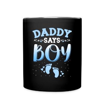 Papa sagt, dass das Geschlecht des Mädchens das neugeborene Mädchen Baby enthüllt - Tasse einfarbig - Schwarz - Vorne