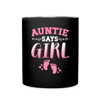 Tante dit que le sexe d’une fille révèle un nouveau-né - Mug uni - noir - Devant