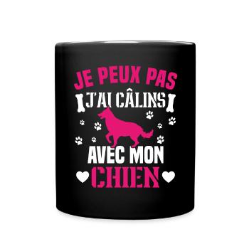 je peux pas j'ai câlins avec mon chien humour - Mug uni - noir - Devant