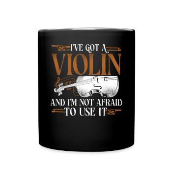 Violin Violinist Vintage I've Got - Tasse einfarbig - Schwarz - Vorne