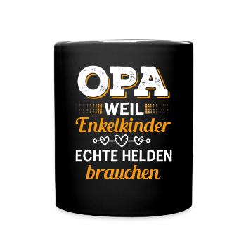 Opa Weil Enkelkinder Echte Helden Brauchen - Tasse einfarbig - Schwarz - Vorne