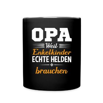 Opa Weil Enkelkinder Echte Helden Brauchen - Tasse einfarbig - Schwarz - Vorne