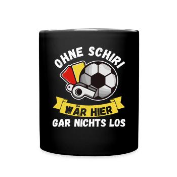 Schiri Unparteiischer Fußball Schiedsrichter - Tasse einfarbig - Schwarz - Vorne