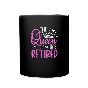 Reine de la retraite - Mug uni - noir - Devant