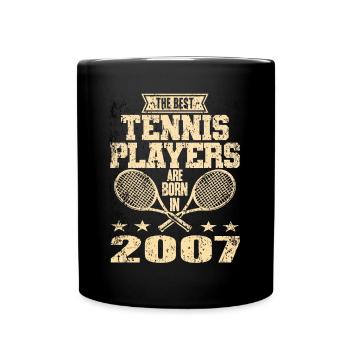 The Best Tennis Players Are Born In 2007 - Tasse einfarbig - Schwarz - Vorne