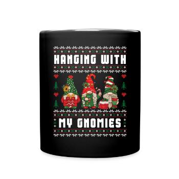 Hanging With My Gnomies Funny Gnome Ugly - Full Colour Mug - black - Front