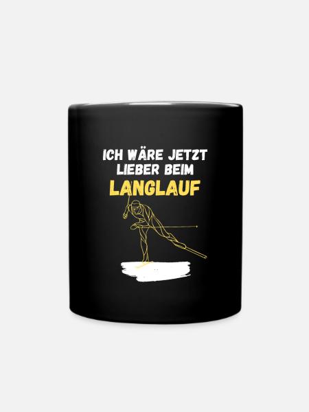 Ich wäre jetzt lieber beim Langlauf - Tasse einfarbig - Schwarz
