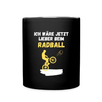 Ich wäre jetzt lieber beim Radball - Tasse einfarbig - Schwarz - Vorne