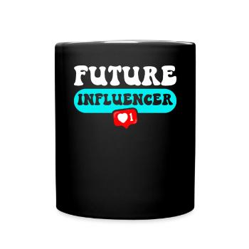 Zukünftiger Influencer Content Creator Social Media - Tasse einfarbig - Schwarz - Vorne