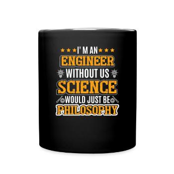 I'm An Engineer - Full Colour Mug - black - Front