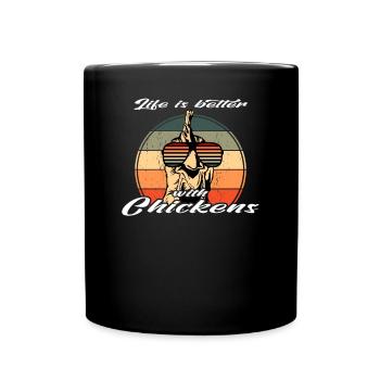 Retro Sunglasses Chicken Life better with chickens - Full Colour Mug - black - Front