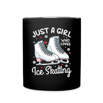 Ice Skating Figure Skating Just a Girl Who Loves I - Full Colour Mug - black - Front