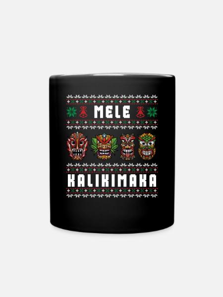 Mele Kalikimaka Hawaii Tiki Lustige hässliche Weihnachten - Tasse einfarbig - Schwarz