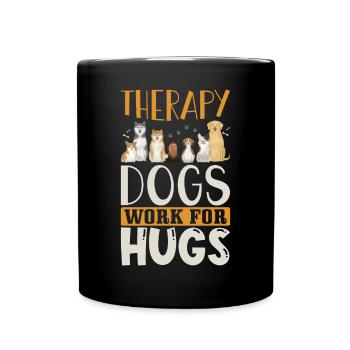 Therapy dog saying - Full Colour Mug - black - Front