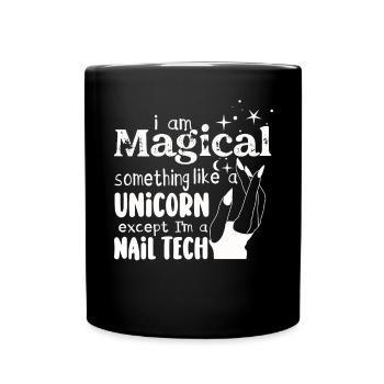Je suis un peu une technicienne ongulaire magique - Mug uni - noir - Devant