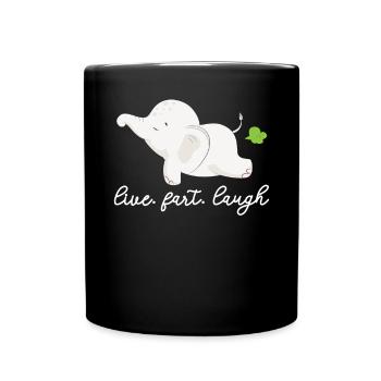 Live Furz Lachen Elefantenliebhaber Tierwelt Tierpfleger - Tasse einfarbig - Schwarz - Vorne