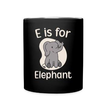 E Is For Elephant Lover Wildlife Animal Zookeeper - Full Colour Mug - black - Front