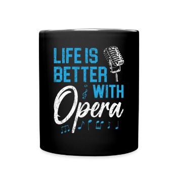 La vie est meilleure avec l’opéra théâtre chanteur d’opéra - Mug uni - noir - Devant