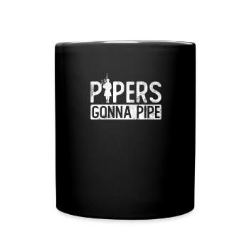Pipers going to Pipe - Scottish Bagpipes - Full Colour Mug - black - Front