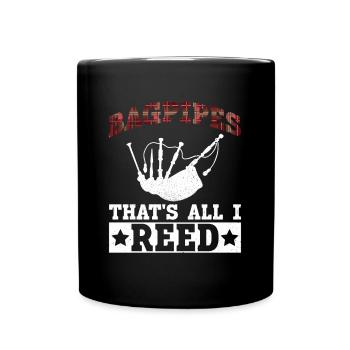 Dudelsack - That's All I Reed - Schottische - Tasse einfarbig - Schwarz - Vorne