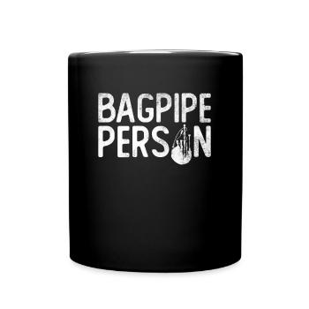 Bagpipe Person - Dudelsack Schottische Musik - Tasse einfarbig - Schwarz - Vorne