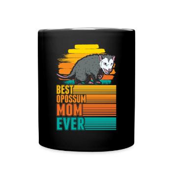 Best Opossum Mom Ever Opossum Mama Marsupial Rat - Full Colour Mug - black - Front