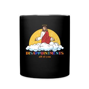 Jésus sarcastique vous déçoit tous - Mug uni - noir - Devant
