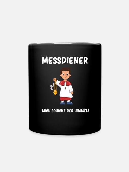 Ministrant Messdiener Mich schickt der Himmel - Tasse einfarbig - Schwarz
