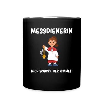 Ministrantin Messdienerin Mich Schickt Der Himmel - Tasse einfarbig - Schwarz - Vorne