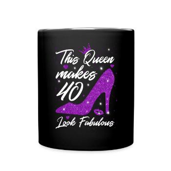 This Queen makes 40 look Fabulous 40th Birthday - Full Colour Mug - black - Front