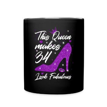 This Queen makes 34 look Fabulous 34th Birthday - Tasse einfarbig - Schwarz - Vorne