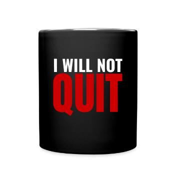 Citation de motivation Exercice Fitness Gym Je ne le ferai pas - Mug uni - noir - Devant