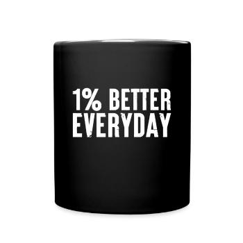 1% de mieux au quotidien Motivation Citation Simple - Mug uni - noir - Devant